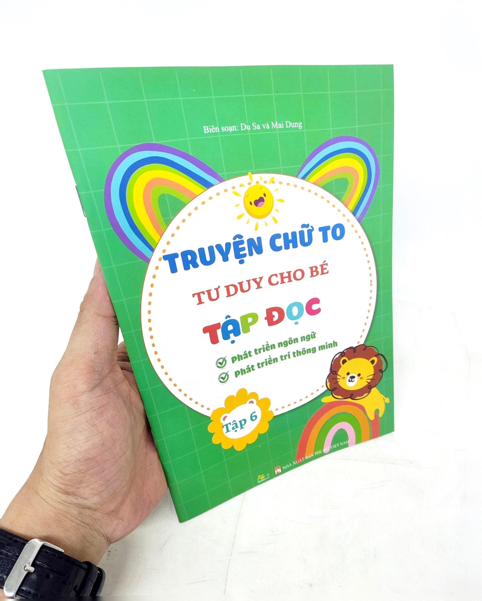 Truyện Chữ To Tư Duy Cho Bé Tập Đọc - Tập 6