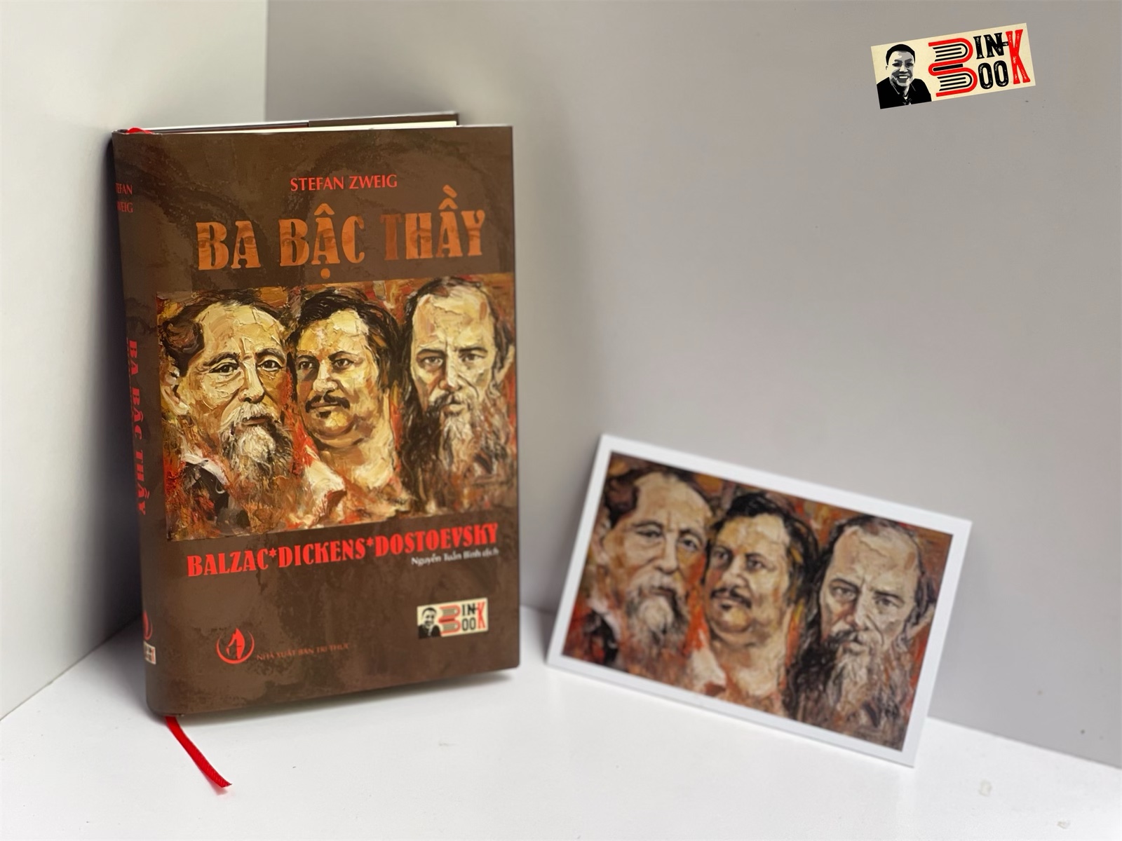 BA BẬC THẦY BALZAC * DICKENS * DOSTOEVSKY – Stefan Zweig – Người dịch Nguyễn Tuấn Bình – Bình Book - NXB Tri Thức