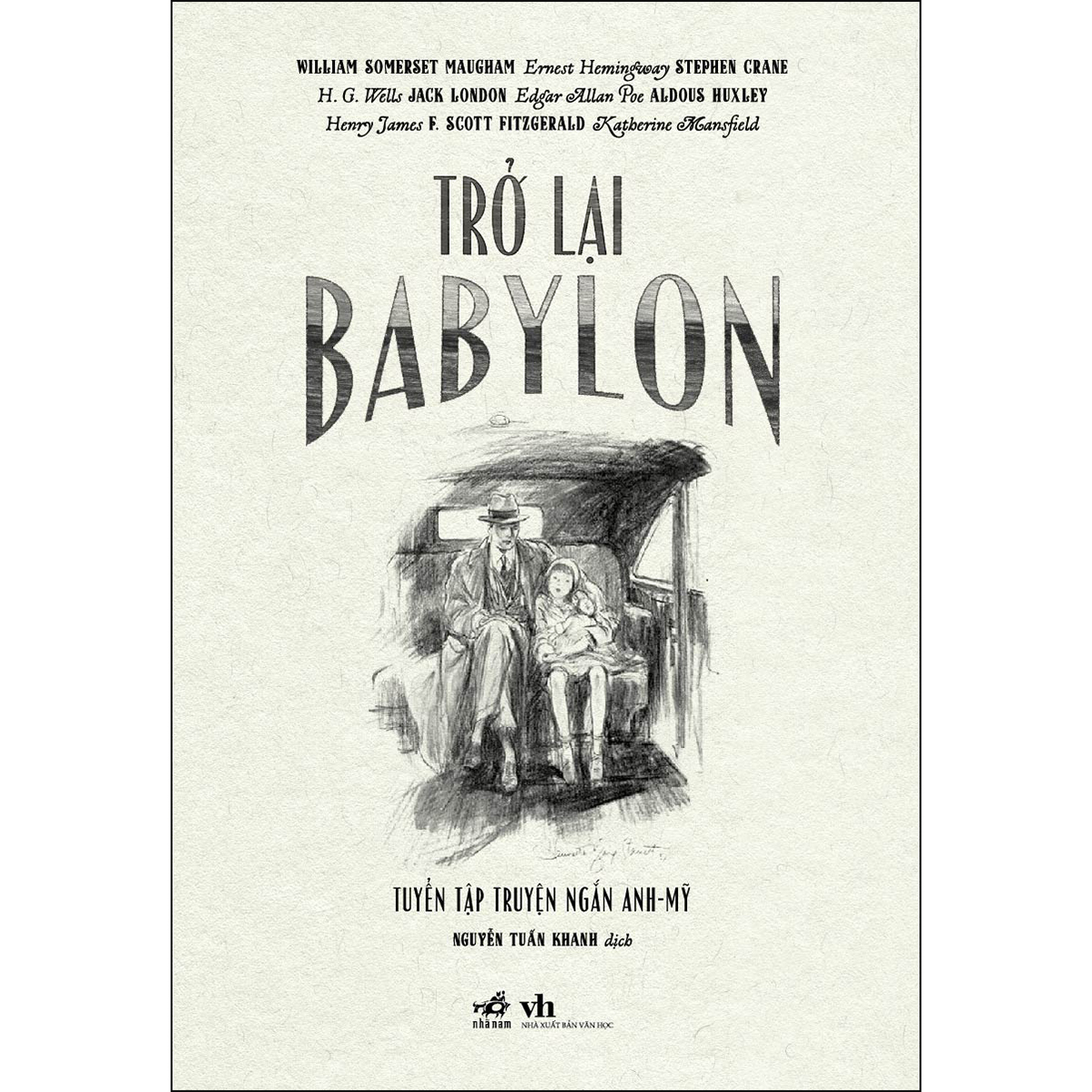 Trở lại Babylon tuyển tập truyện ngắn Anh - Mỹ