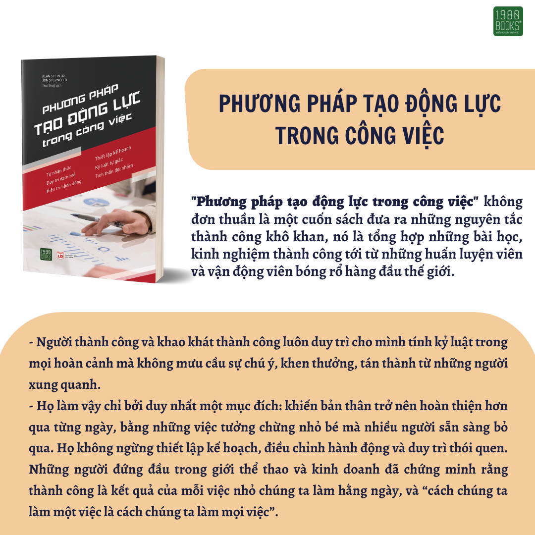 Phương Pháp Tạo Động Lực Trong Công Việc - Alan Stein JR Jon Sternfeld