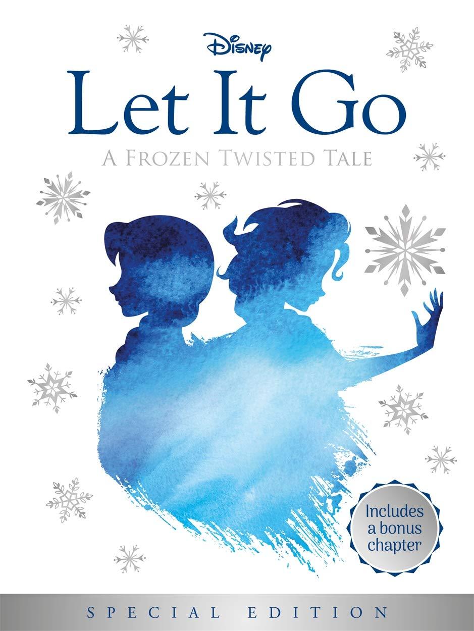 Disney Frozen: Let It Go (Twisted Tales)