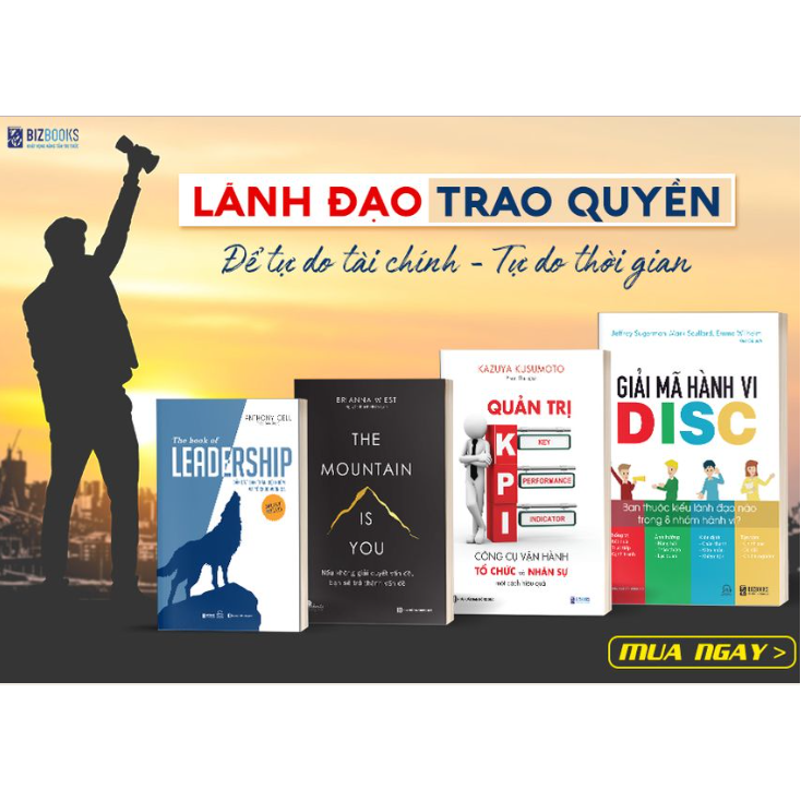 Bộ Sách Lãnh Đạo Xuất Chúng Tự Tin Trao Quyền: Tự Do Tài Chính - Tự Do Thời Gian