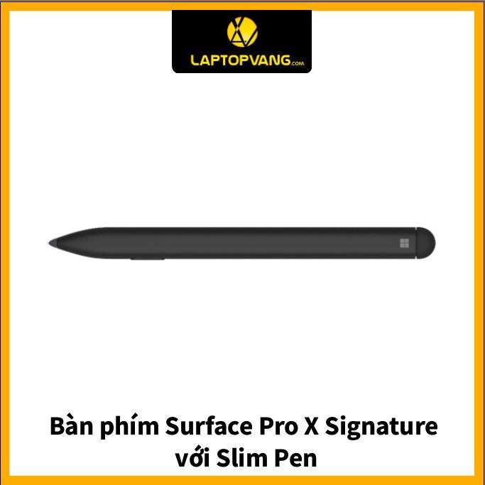 Bàn phím Surface Pro X Signature Keyboard kèm Slim Pen - Hàng Chính Hãng