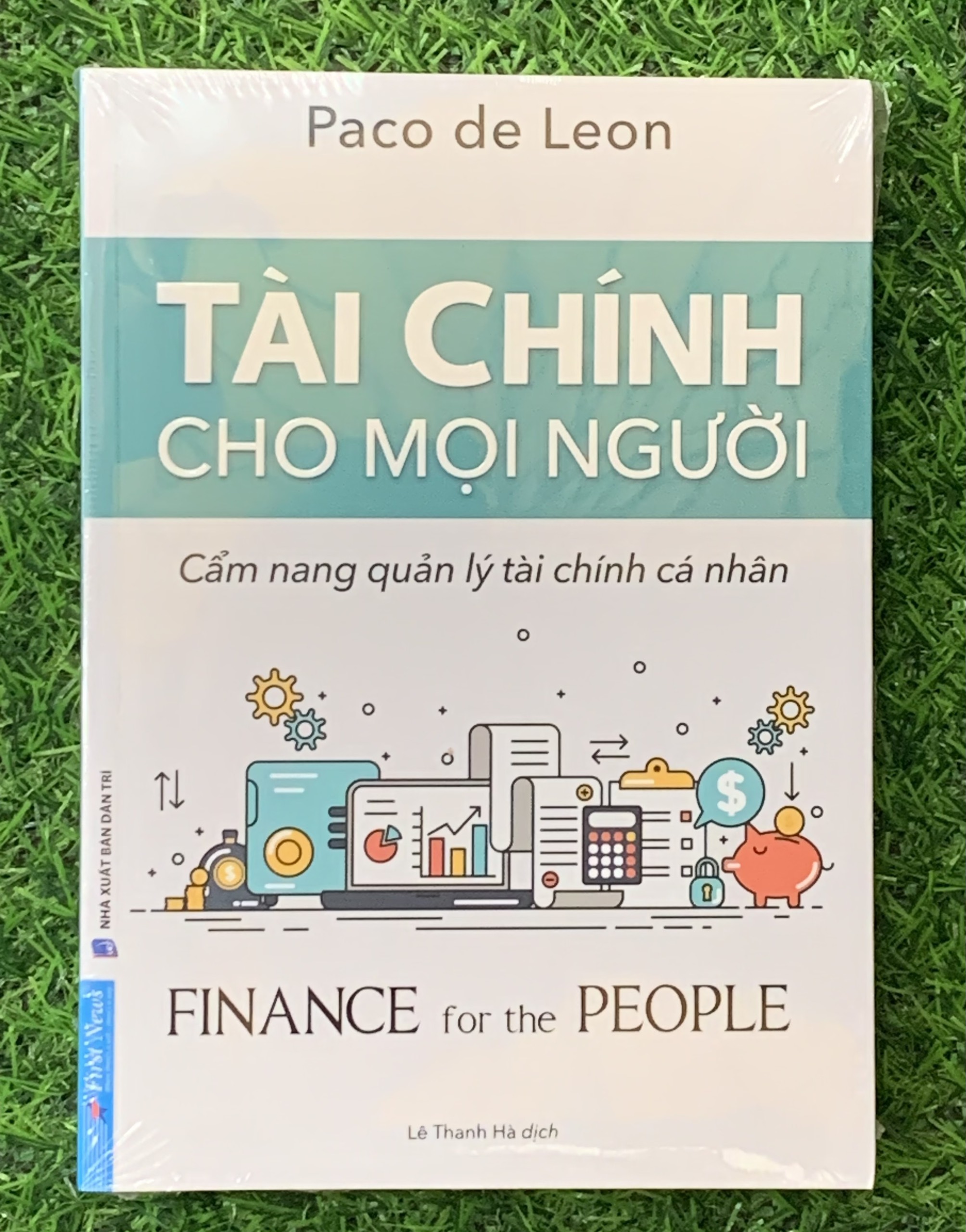 Tài Chính Cho Mọi Người (Cẩm Nang Quản Lý Tài Chính Cá Nhân) - FN-MK