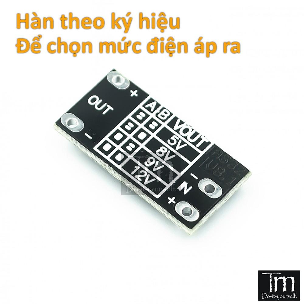 Mạch Tăng Áp Pin Lithium 3,7V lên 5V/8V/9V/12V