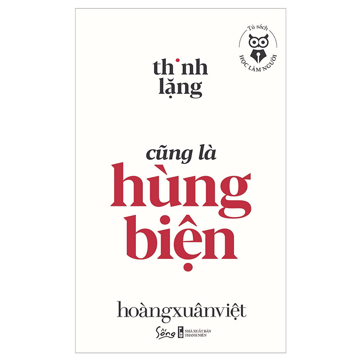 Combo 2 cuốn sách: Bí Quyết Đơn Giản Hóa Cuộc Sống + Học làm người - Thinh lặng cũng là hùng biện