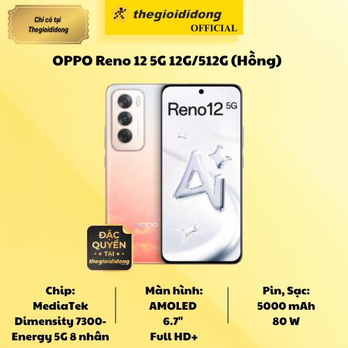 OPPO Reno12 5G 12G/512GB (Hồng) - Hàng Chính Hãng