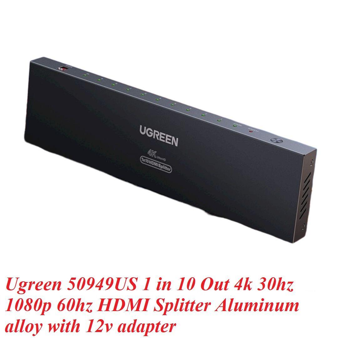 Ugreen UG29672CM514TK S 1 in 10 Out 4k 30hz 1080p 60hz Bộ chia HDMI 1 ra 10 kèm adpter 12V chuẩn cắm US 50949eu 29672 - HÀNG CHÍNH HÃNG