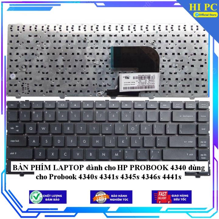 BÀN PHÍM LAPTOP dành cho HP PROBOOK 4340 dùng cho Probook 4340s 4341s 4345s 4346s 4441s - Hàng Nhập Khẩu