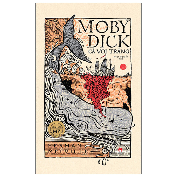 Văn Học Mỹ - Moby Dick Cá Voi Trắng (Ấn bản kỷ niệm 65 năm NXB Kim Đồng) - Tặng kèm Sổ tay