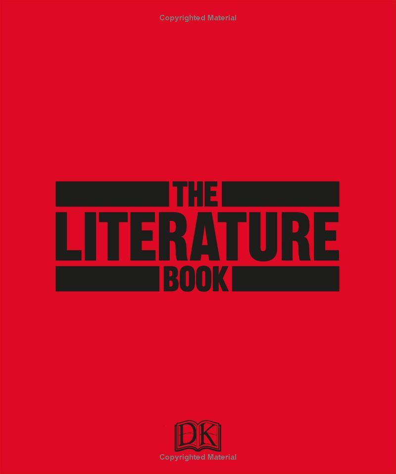 DK The Literature Book (Series Big Ideas Simply Explained)