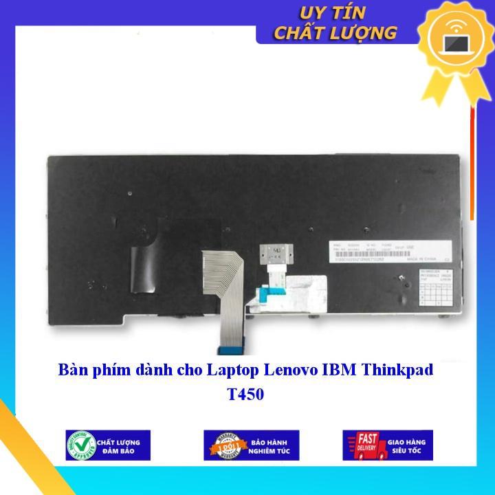 Bàn phím dùng cho Laptop Lenovo IBM Thinkpad T450 - Phím Zin - Hàng chính hãng MIKEY2454