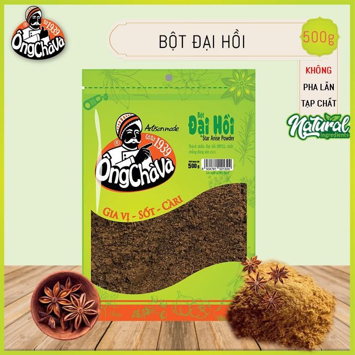 Bột Đại Hồi (Hoa Hồi) Ông Chà Và Túi 500g (Star Anise Powder)