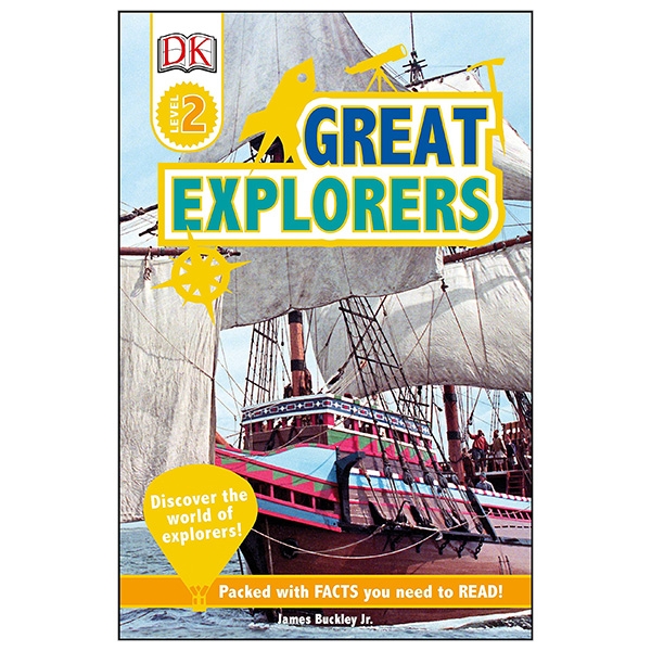 Great Explorers (DK Readers, Level 2)