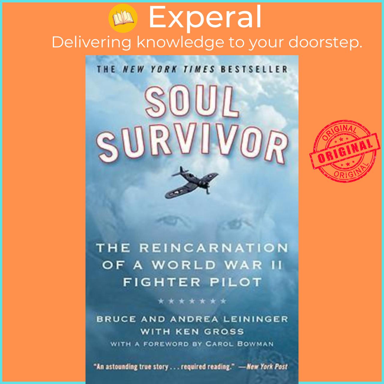 Sách - Soul Survivor : The Reincarnation of a World War II Fighter Pilot by Andrea Leininger