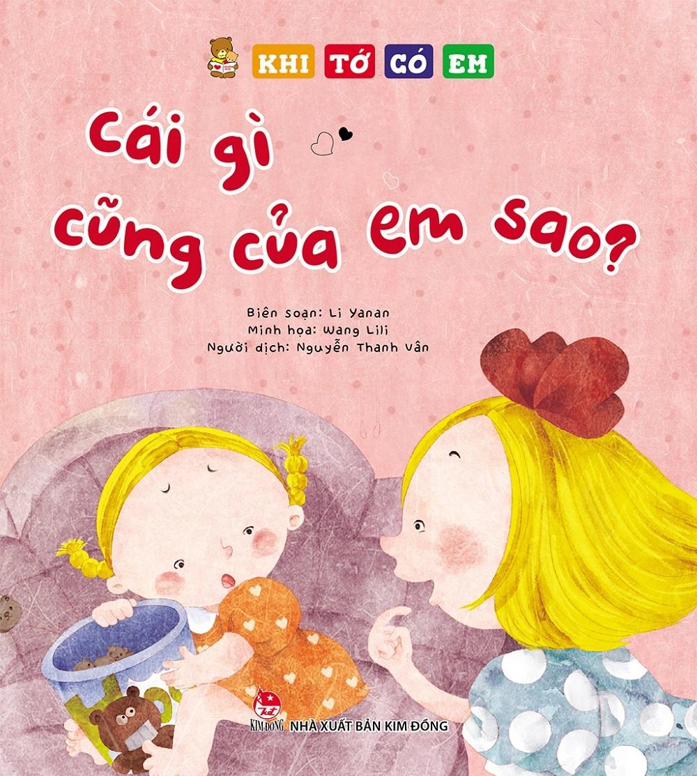 Khi Tớ Có Em: Cái Gì Cũng Của Em Sao?