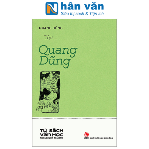 Tủ Sách Văn Học Trong Nhà Trường - Thơ Quang Dũng