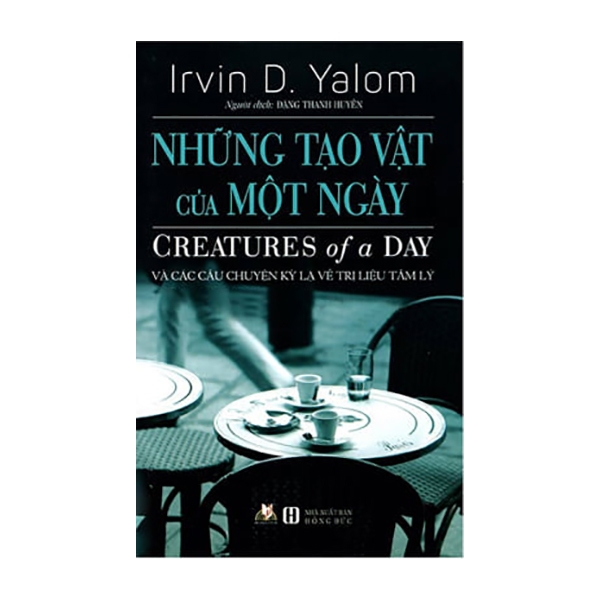 Những Tạo Vật Của Một Ngày - Vanlangbooks