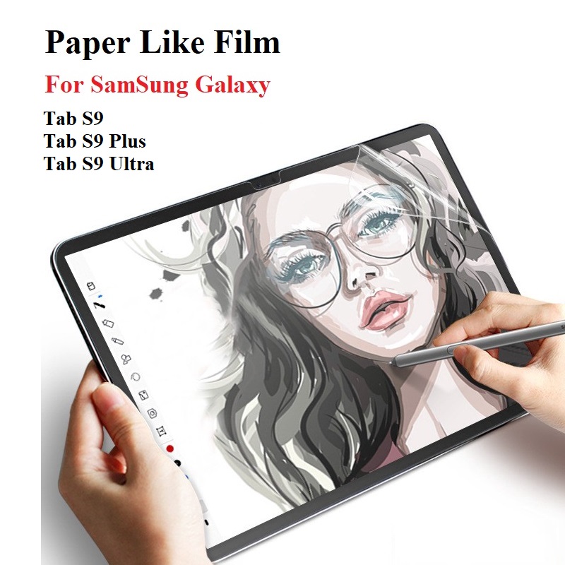 Miếng dán màn hình Paper Like Dành cho SamSung Galaxy Tab S9 , Tab S9 Plus , Tab S9 Ultra - Dán Nhám chống vân tay , sử dụng như viết trên giấy thật - Hàng Nhập Khẩu