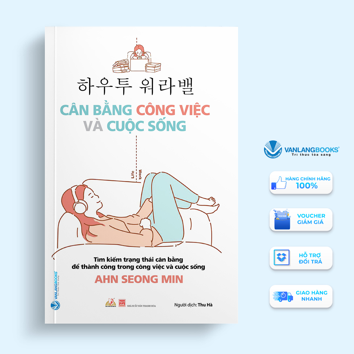 Cân Bằng Công Việc Và Cuộc Sống