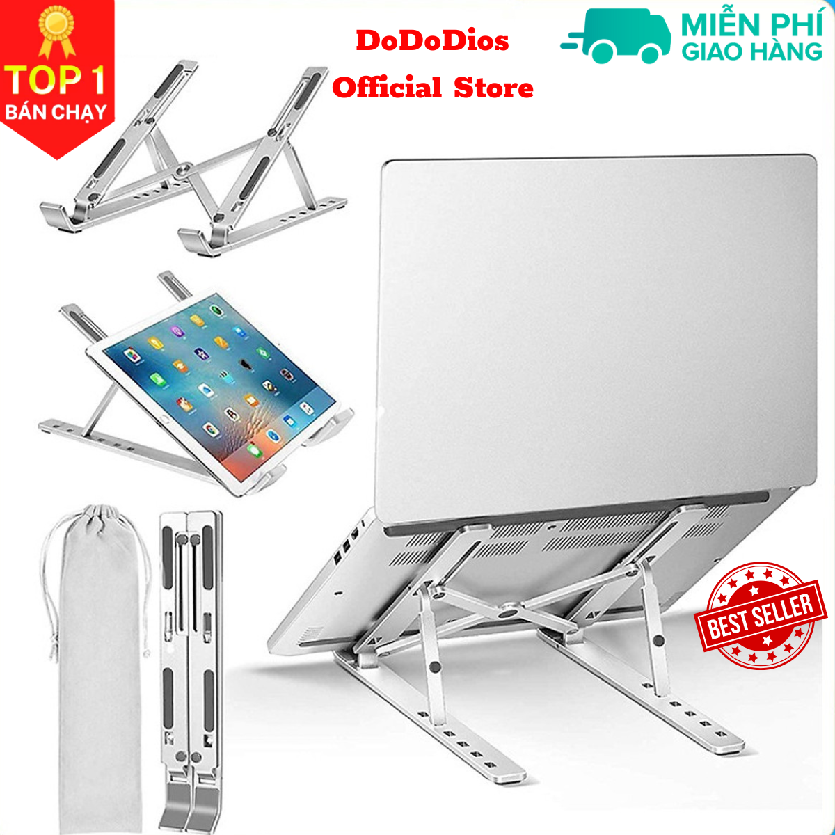 Giá Đỡ Laptop DoDoDios 1X Để Bàn Dễ Dàng Gấp Gọn Hợp Kim Nhôm Cao Cấp Kèm Túi Vải Bảo Hành 12 Tháng - Hàng chính hãng DoDoDios