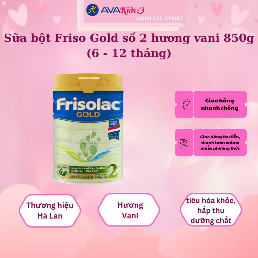 Sữa bột Friso Gold số 2 hương vani 850g (6 - 12 tháng)