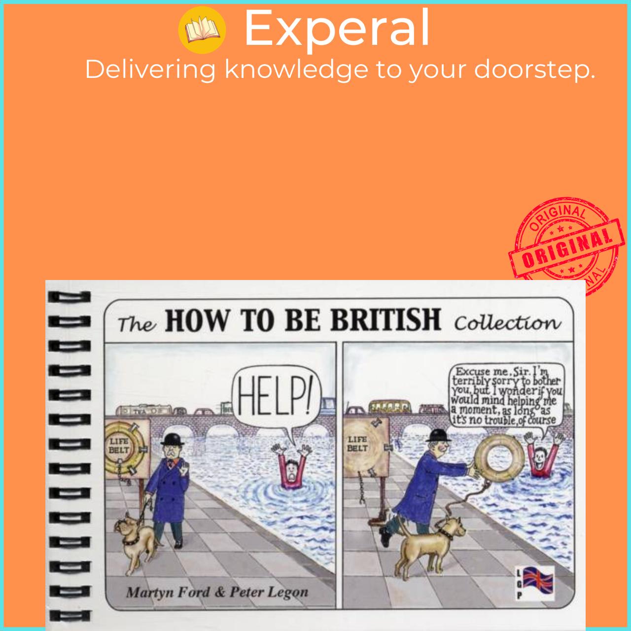 Sách - The How to be British Collection by Peter Legon (UK edition, paperback)