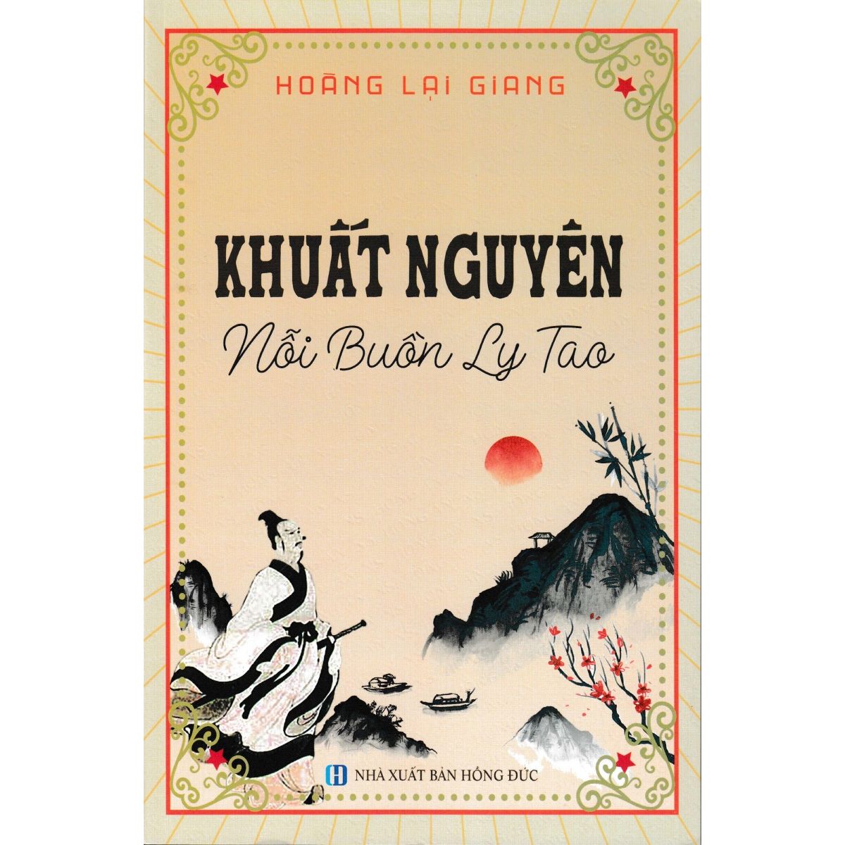 Khuất Nguyên - Nỗi Buồn Ly Tao