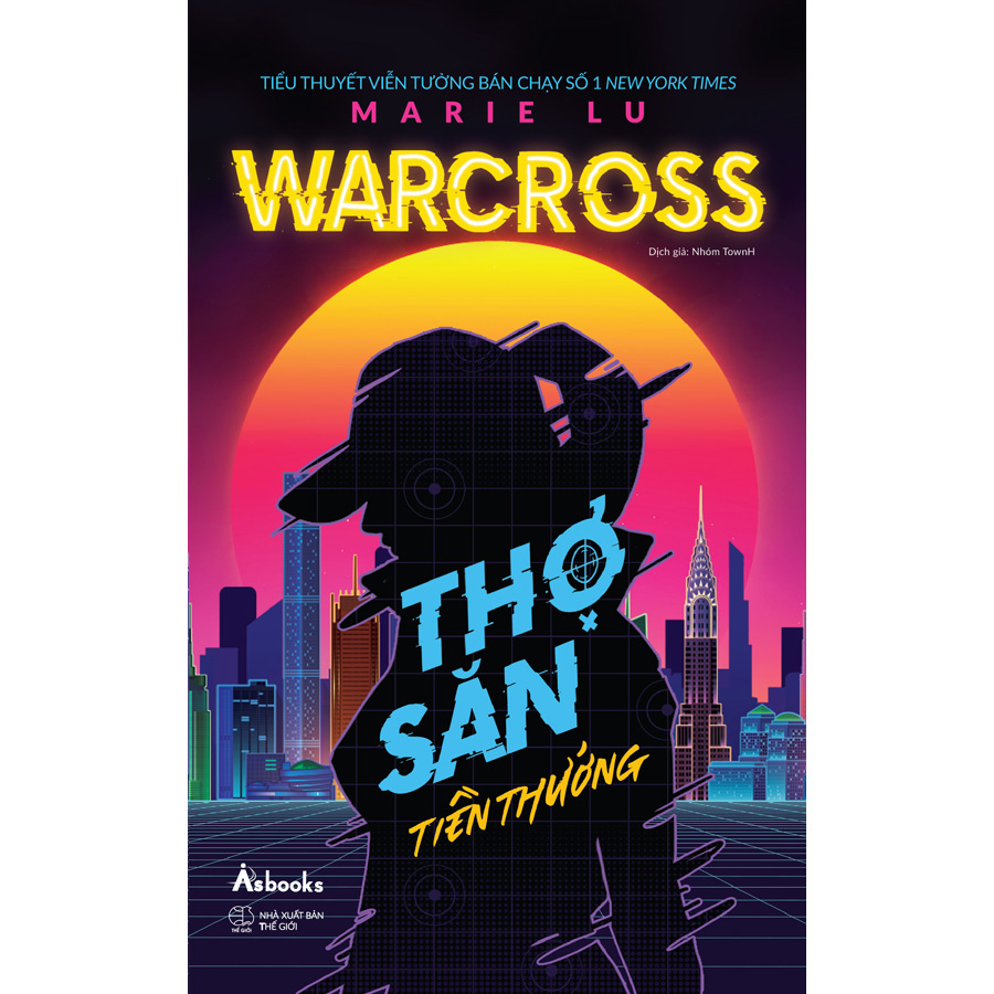 Warcross: Thợ Săn Tiền Thưởng