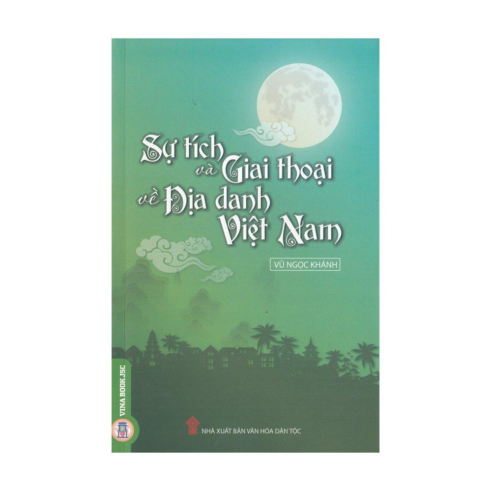 Sự tích và giai thoại về địa danh Việt Nam