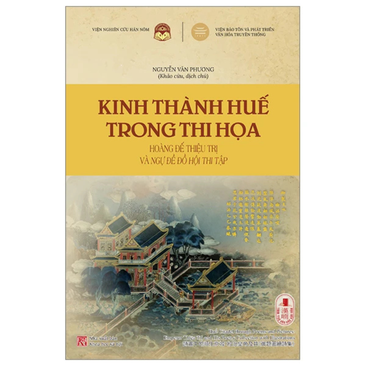 Sách - Kinh Thành Huế Trong Thi Họa - Hoàng Đế Thiệu Trị Và Ngự Đề Đồ Hội Thi Tập