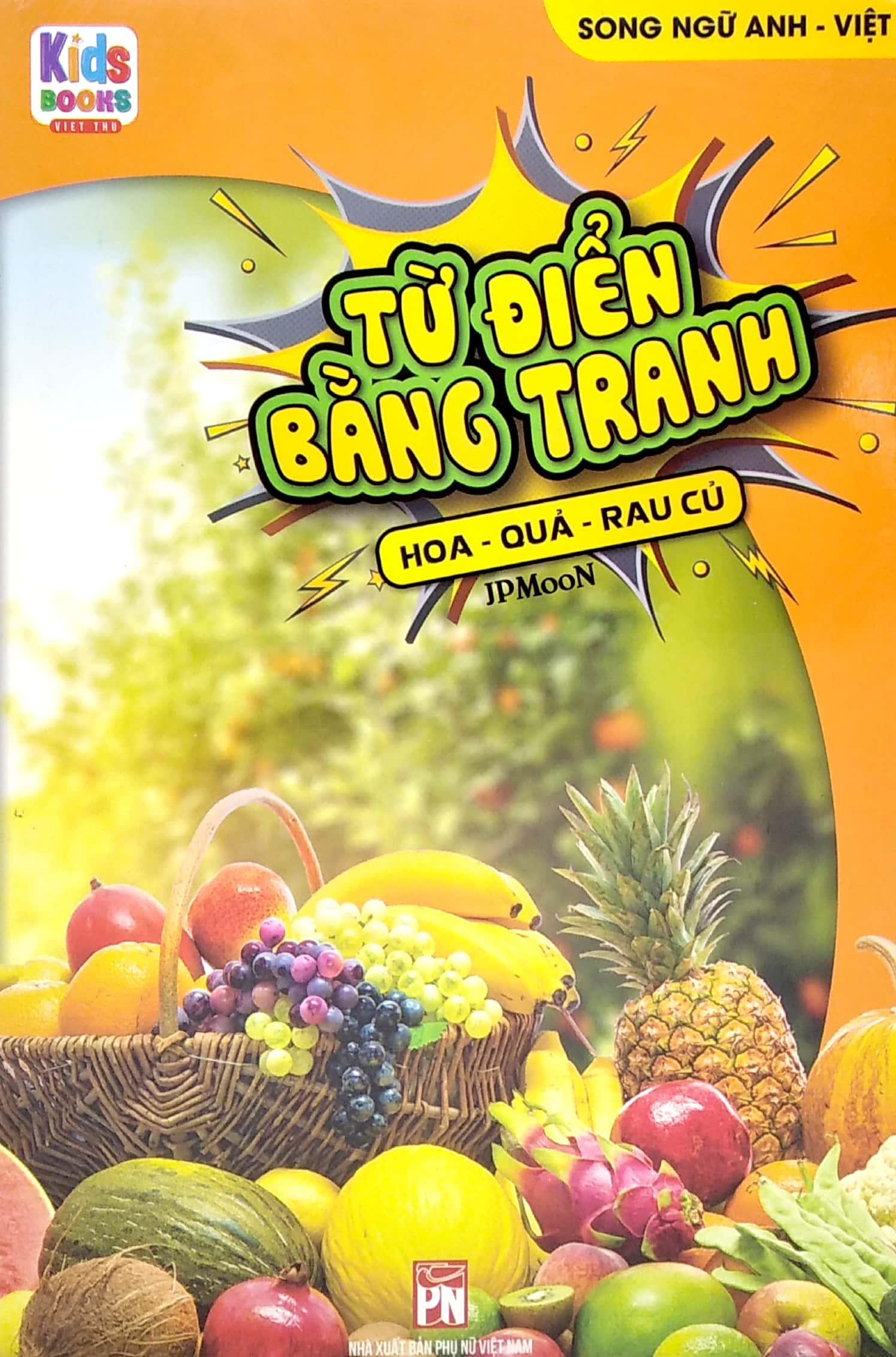 Bộ Sách Từ Điển Bằng Tranh: Hoa, Quả, Rau Củ - Chữ Cái Và Số Đếm - Phương Tiện Giao Thông