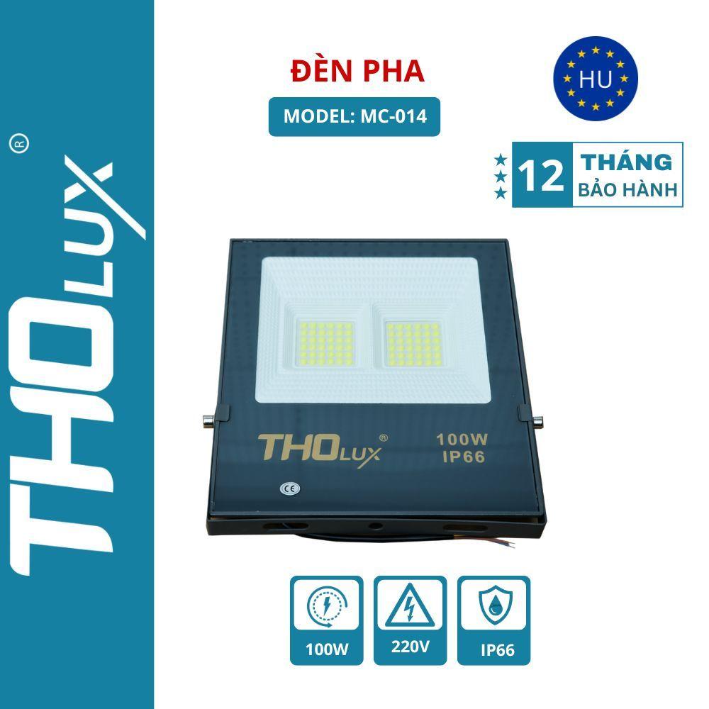 Đèn pha MC-014 Tholux 100W. Đèn led ngoài trời