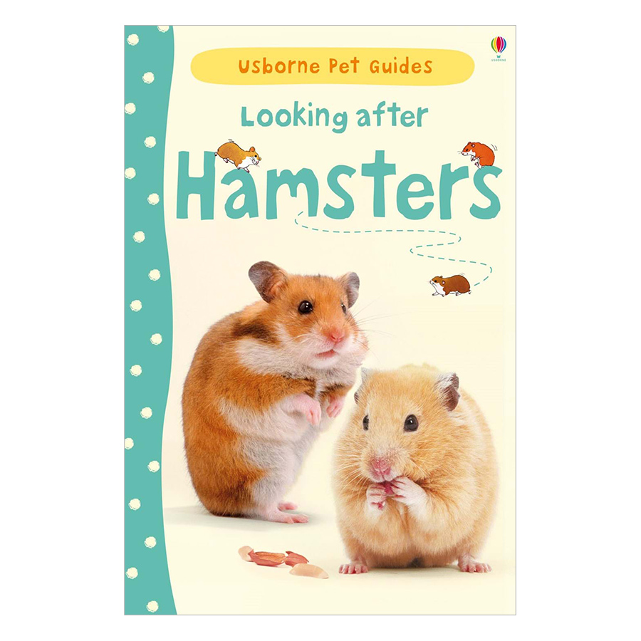 Usborne Pet Guides: Looking after Hamsters