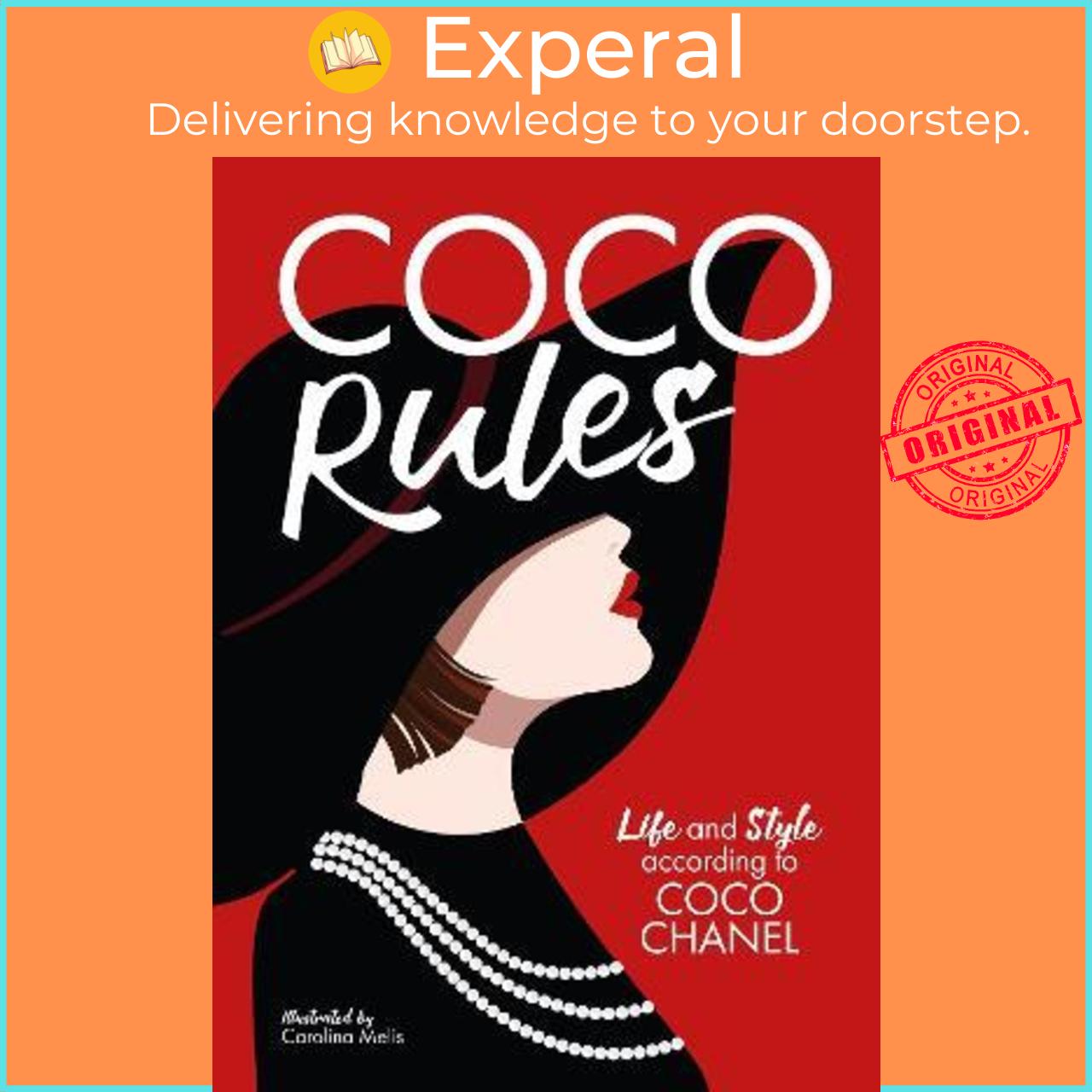 Sách - Coco Rules : Life and Style according to Coco Chanel by Katherine Ormerod,Carolina Melis (UK edition, hardcover)