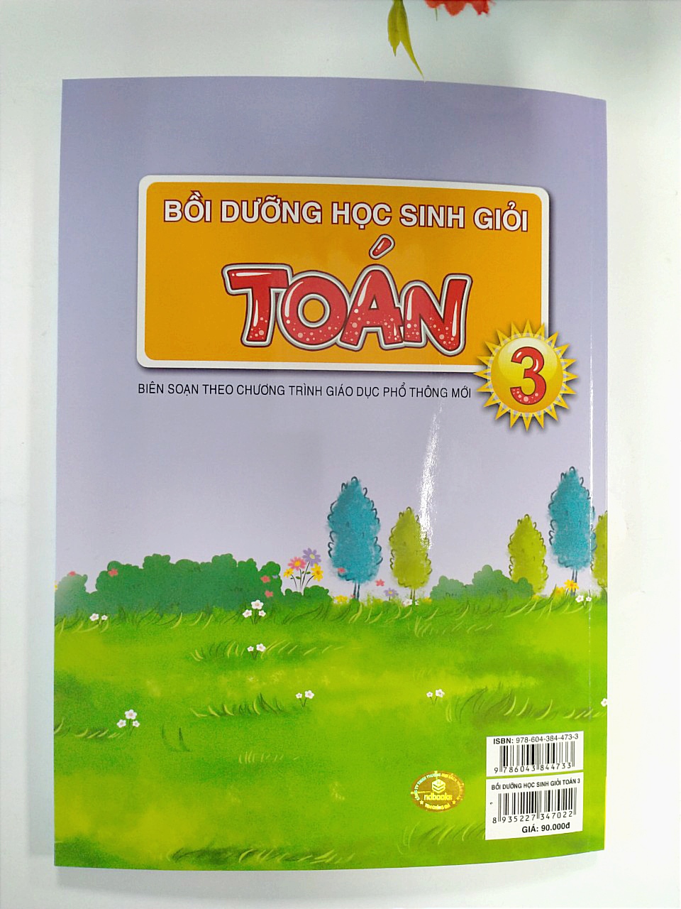 Sách - Bồi Dưỡng Học Sinh Giỏi Toán Lớp 3 - Biên soạn theo chương trình GDPT mới - ndbooks