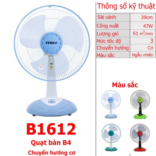 Quạt bàn B4 Senko B1612 - Giao màu ngẫu nhiên - Hàng Chính Hãng