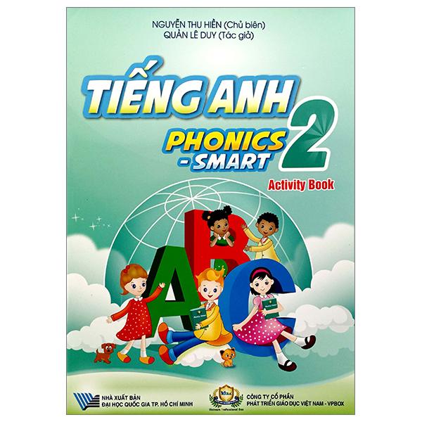 Tiếng Anh 2 - Phonics - Smart - Activity Book (2023)