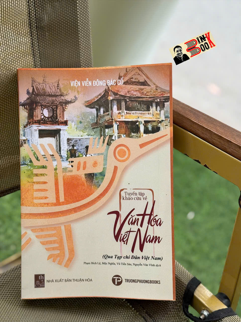 TUYỂN TẬP KHẢO CỨU VỀ VĂN HÓA VIỆT NAM (Qua Tạp chí Dân Việt Nam) - Viện Viễn Đông Bác Cổ - Trường Phương Books