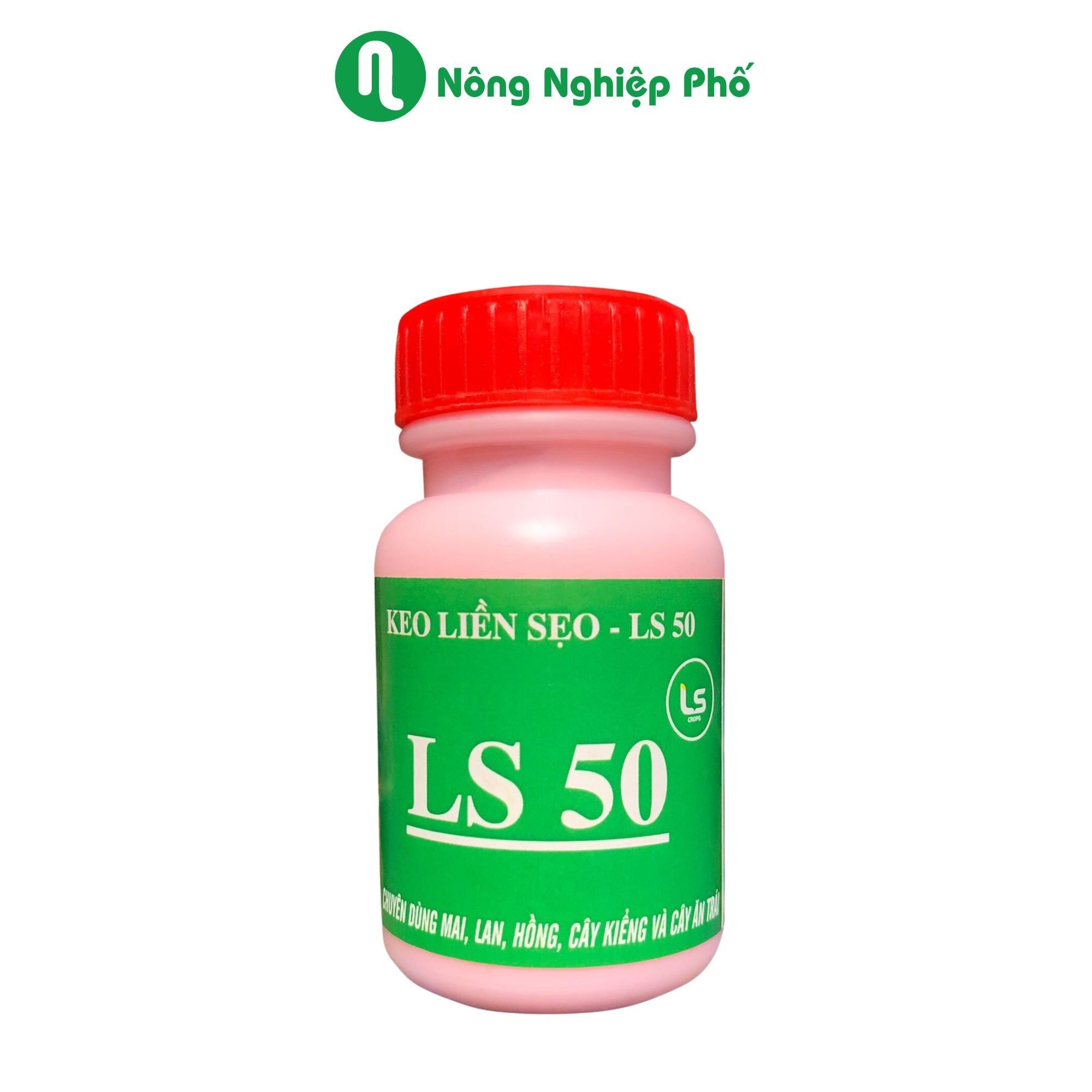 Keo liền sẹo LS50 cho cây trồng