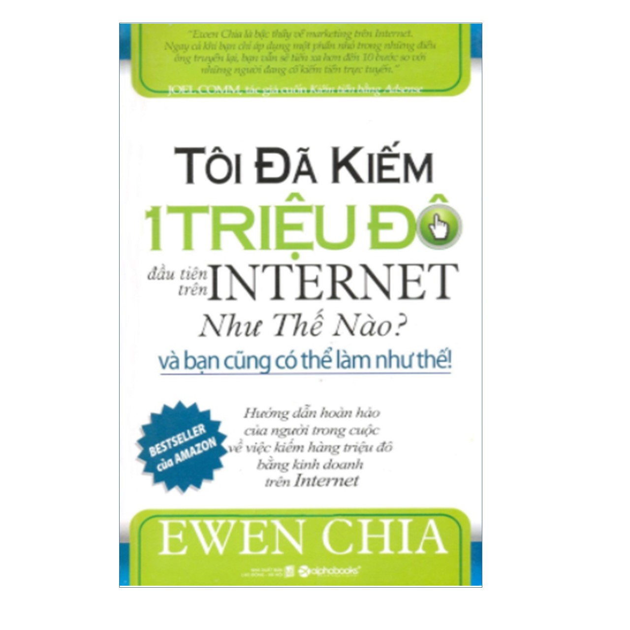 Combo Kiếm Tiền Thời Đại 4.0: Dòng Tiền Gắn Liền Lợi Nhuận + Tôi Đã Kiếm 1 Triệu Đô Đầu Tiên Trên Internet Như Thế Nào Và Bạn Cũng Có Thể Làm Được Như Thế