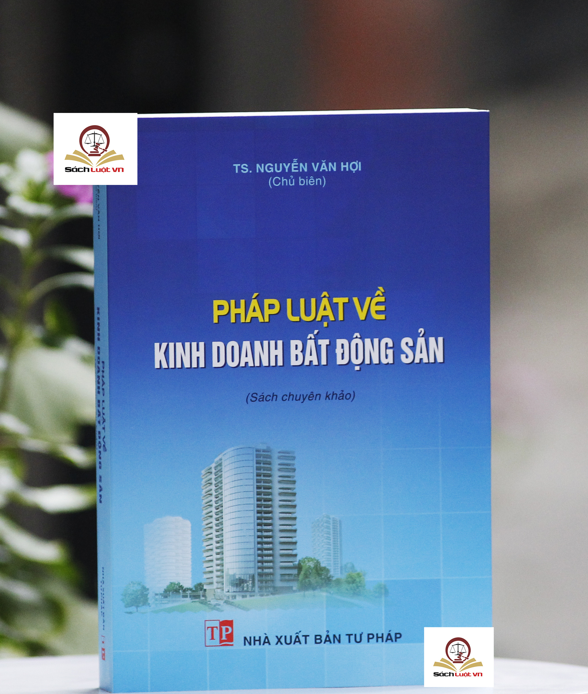 Pháp luật về kinh doanh bất động sản (Sách chuyên khảo)
