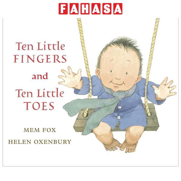 Sách ngoại văn: Ten Little Fingers And Ten Little Toes