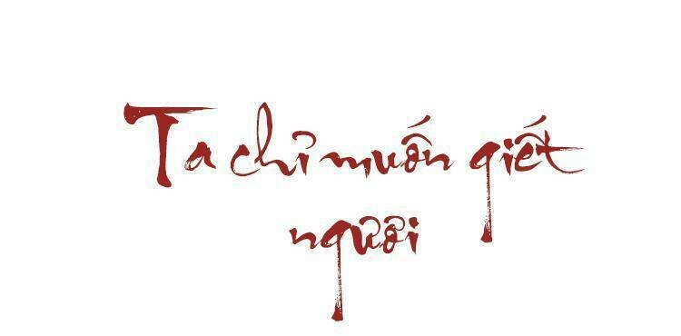 ta chỉ muốn giết ngươi chapter 7 5