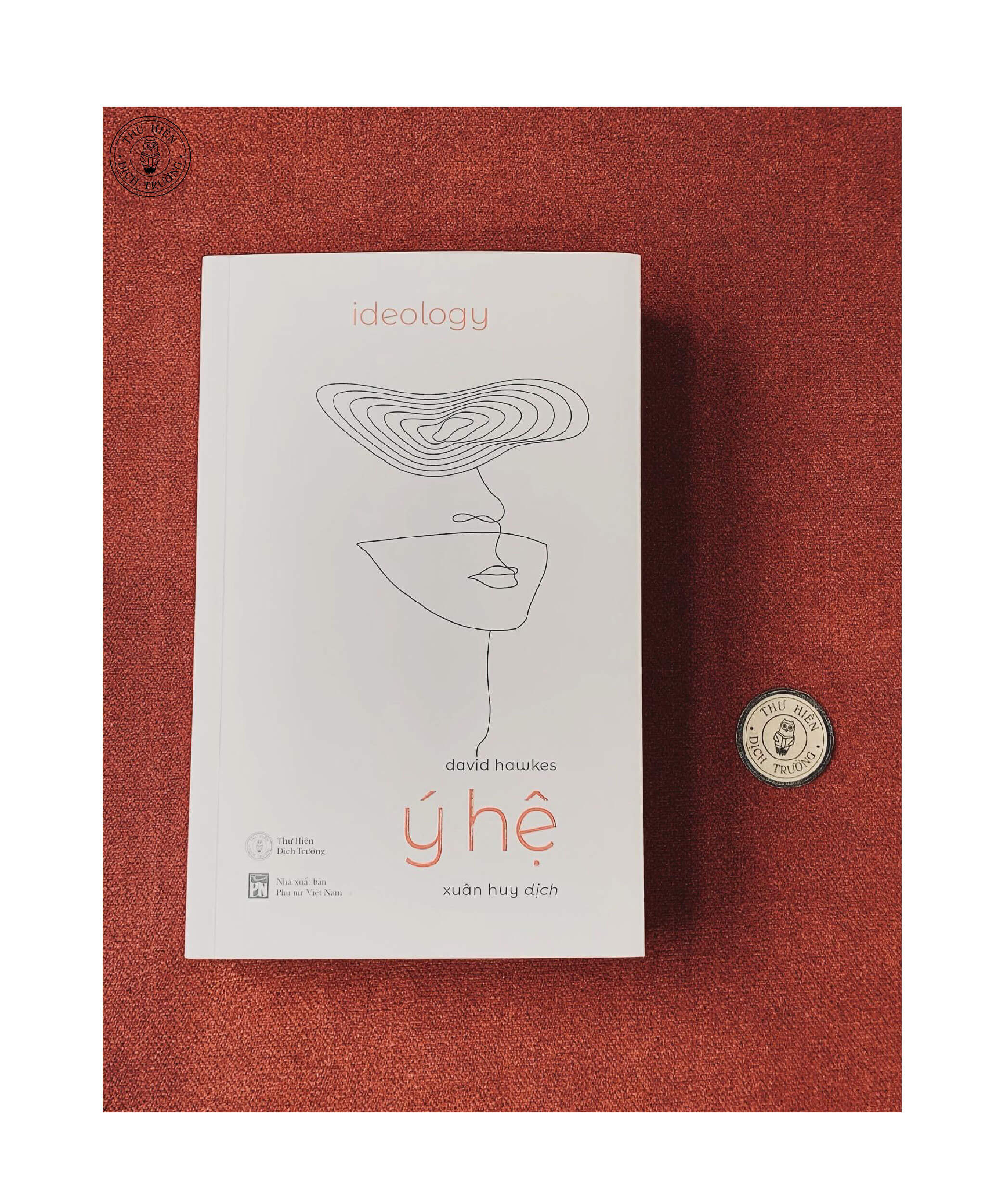 Ý HỆ - David Hawkes - Xuân Huy dịch -