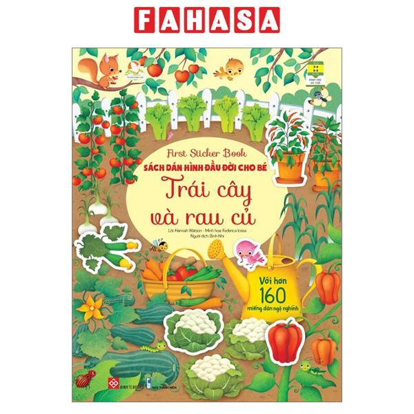 First Sticker Book – Sách Dán Hình Đầu Đời Cho Bé – Trái Cây Và Rau Củ
