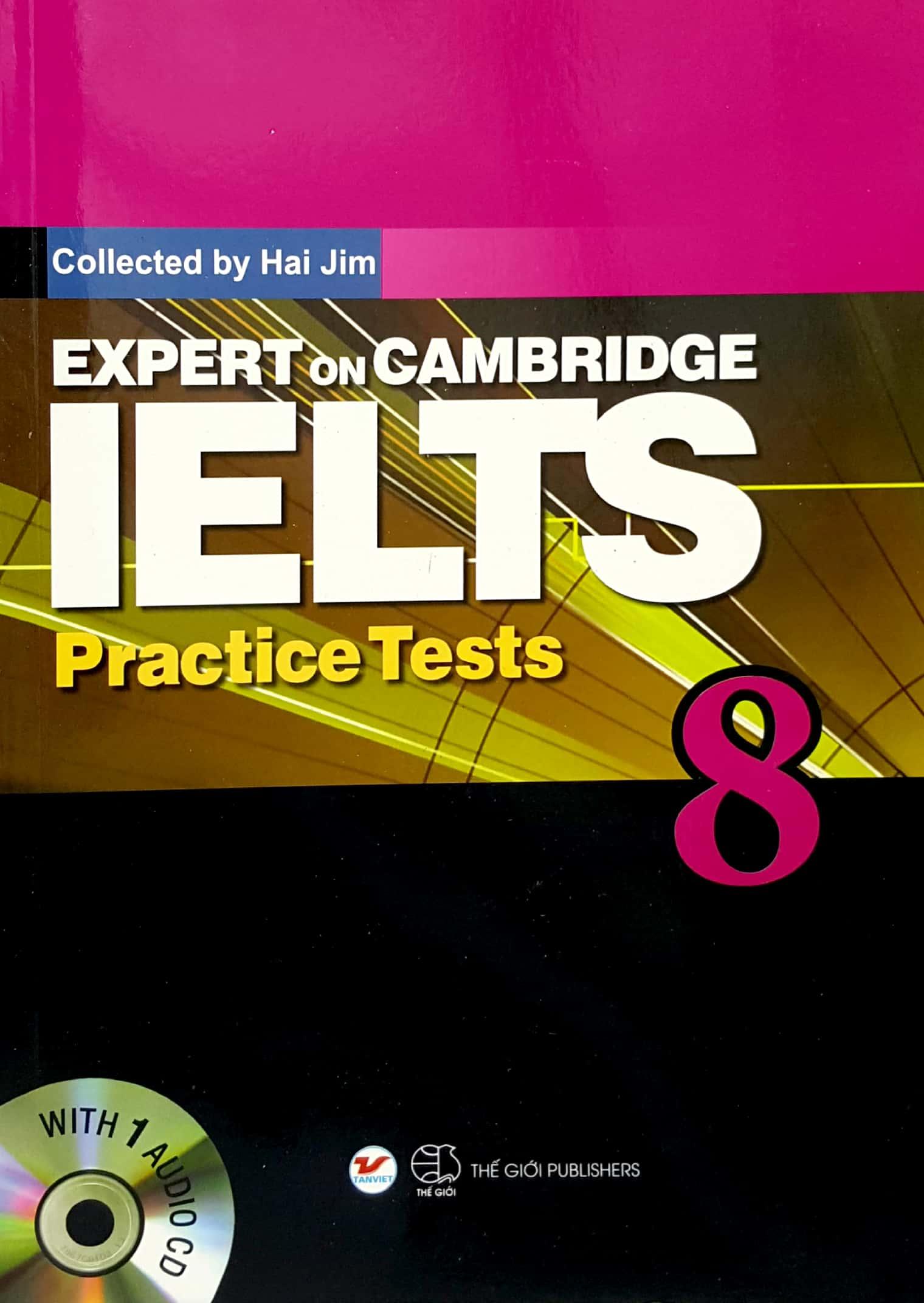 Expert On Cambridge IELTS Practice Tests 8 (Kèm CD)
