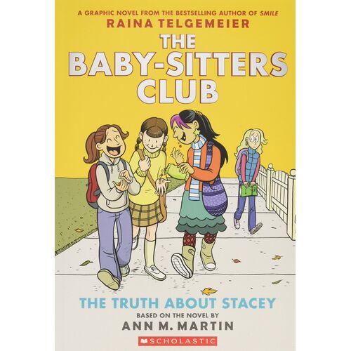 The Baby-Sitters Club Graphic Novel #2: The Truth About Stacey (Full Color Edition)