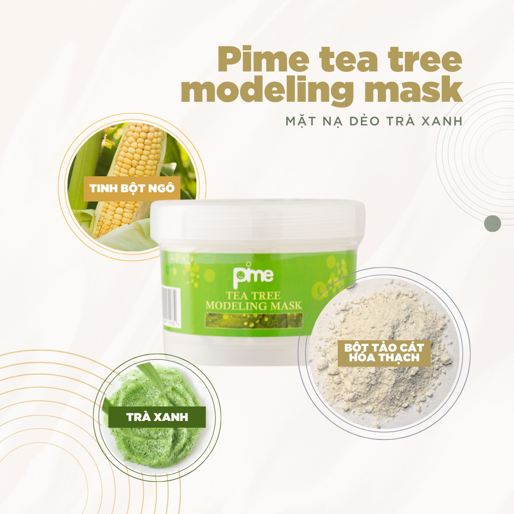 MẶT NẠ DẺO TRÀ XANH PIME TEA TREE MODELING MASK HÚT VÀ KIỀM DẦU KIỂM SOÁT MỤN KHÁNG VIÊM 25G