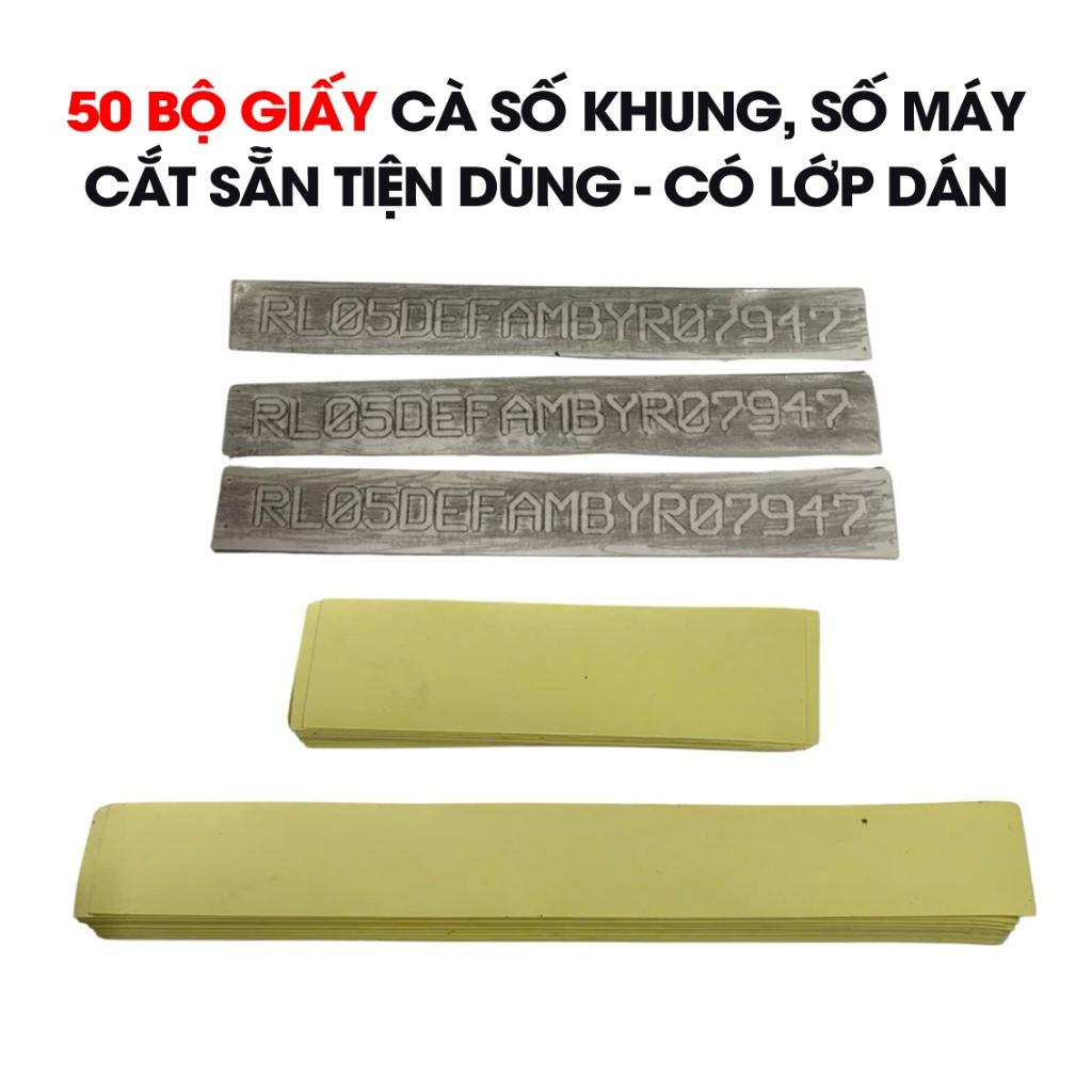 50 Bộ Giấy Cà Số Khung Số Máy Ô Tô Xe Máy | Cắt Sẵn Tiện Dùng | Cắt Sẵn Thành Bộ, Dễ Dùng Cho Thợ – 50 Bộ/Gói
